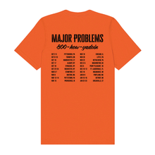 Load image into Gallery viewer, Major Problems Tour Tee - Orange