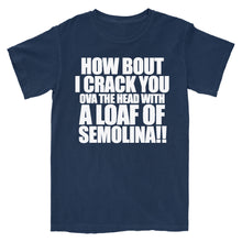 Load image into Gallery viewer, Loaf of Semolina T-Shirt