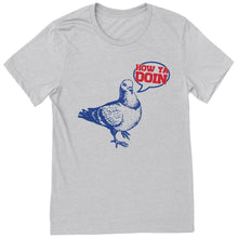 Load image into Gallery viewer, Pidgeon T-Shirt