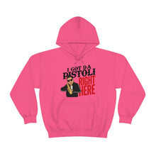 Load image into Gallery viewer, I Got Da Pistoli Right Here! Unisex Heavy Blend™ Hoodie Sweater
