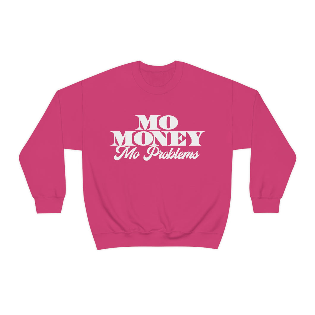 Mo Money Mo Problems! Unisex Heavy Blend™ Crewneck Sweatshirt