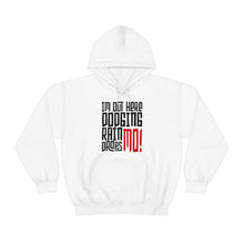 Load image into Gallery viewer, I&#39;m Out Here Dodging Rain Drops Mo! Simple Line Font White Unisex Heavy Blend™ Hoodie Sweater
