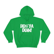 Load image into Gallery viewer, How Ya Doin! Marker Font Black Heavy Blend™ Hoodie Sweater
