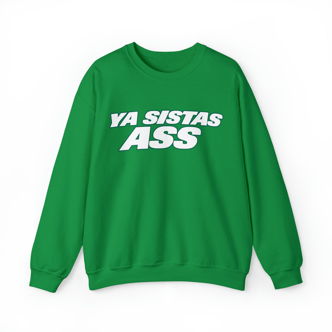 Ya Sista's Ass! Jets Edition Unisex Heavy Blend™ Crewneck Sweatshirt