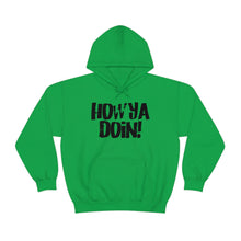 Load image into Gallery viewer, How Ya Doin! Marker Font White Unisex Heavy Blend™ Hooded Sweatshirt
