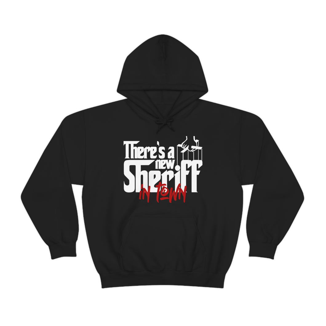 There's A New Sheriff in Town! Unisex Heavy Blend™ Hoodie Sweater