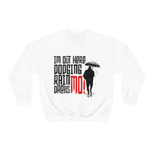 Load image into Gallery viewer, I&#39;m Out Here Dodging Rain Drops Mo! Umbrella Man Edition White Unisex Heavy Blend™ Crewneck Sweatshirt
