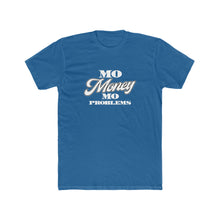 Load image into Gallery viewer, Mo Money Mo Problems! Bold Cursive Font Black Cotton Crew Tee
