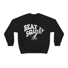 Load image into Gallery viewer, Beat It Squid! Curved Font Unisex Heavy Blend™ Crewneck Sweatshirt
