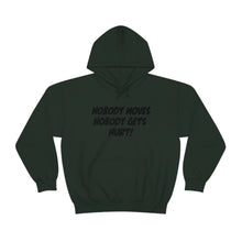 Load image into Gallery viewer, Nobody Moves, Nobody Gets Hurt! White Unisex Heavy Blend™ Hoodie Sweater
