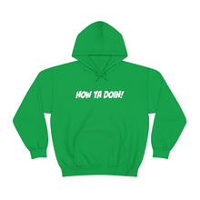 Load image into Gallery viewer, How Ya Doin! Simple Line Font Unisex Heavy Blend™ Hoodie Sweater
