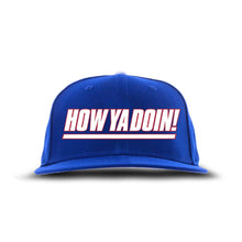Load image into Gallery viewer, How Ya Doin! Giants Edition Snapback Hat
