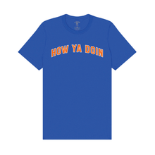 Load image into Gallery viewer, How Ya Doin’ New York Blue &amp; Orange Tee
