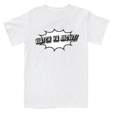 Load image into Gallery viewer, Watch Ya Mowt! T-Shirt
