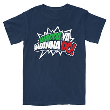 Load image into Gallery viewer, Wadda Ya Wanna Do! T-Shirt
